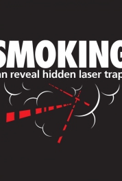 Smoking Can Reveal Hidden Laser Traps