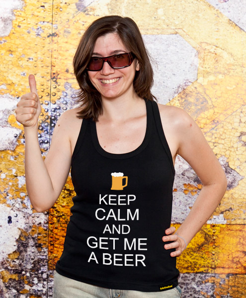 Keep Calm And Get Me A Beer, Women