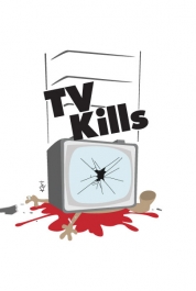 TV Kills!