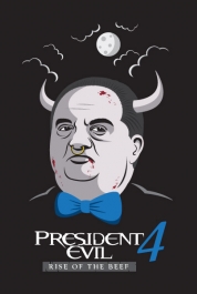 President Evil 4 - Rise of the Beef
