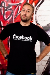 Facebook - Makes Nobody, Somebody
