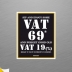 Sip And Enjoy VAT 69..., Accessories