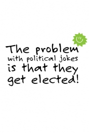 The Problem With Political Jokes...