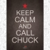 Keep Calm And Call Chuck, Accessories