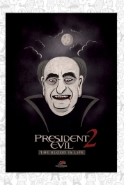 President Evil 2 - The Blood is Life!
