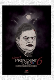 Almost President Evil - It's Payback Time - Limited Edition