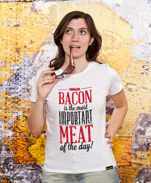 Bacon Is The Most Important..., Women
