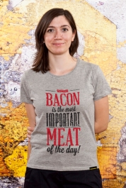 Bacon Is The Most Important...