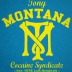 Tony Montana - Cocaine Syndicate