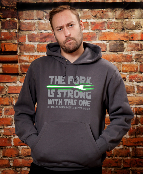 The Fork Is Strong With This One, Unisex